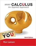 Brief Calculus : An Applied Approach by Ron Larson - Image 1