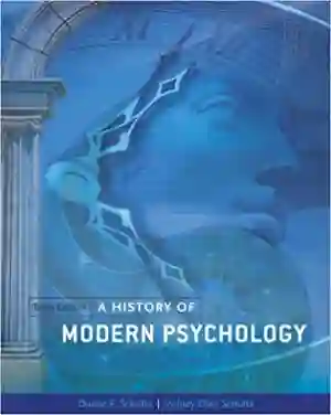 Cover of A History Of Modern Psychology by Duane P. Schultz, Sydney Ellen Schultz