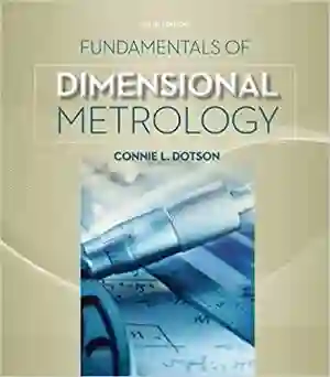 Cover of Fundamentals Of Dimensional Metrology by Connie L Dotson