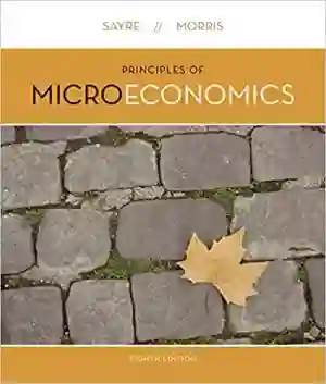 Cover of Principles Of Microeconomics by John Sayre, Alan Morris