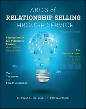 Cover of ABCs Of Relationship Selling Through Service by Charles M. Futrell, Mark Valvasori