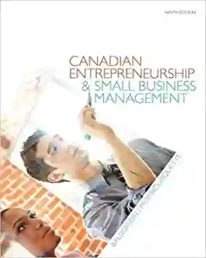 Cover of Canadian Entrepreneurship And Small Business Management by Wesley Balderson, Peter Mombourquette