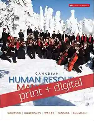 Cover of Canadian Human Resource Management by Hermann Schwind, Krista Uggerslev, Terry Wagar, Neil Fassina, Julie Bulmash