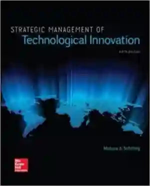 Cover of Strategic Management Of Technological Innovation by Melissa A. Schilling