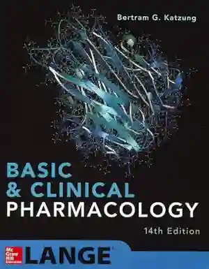 Cover of Basic And Clinical Pharmacology by Bertram G. Katzung