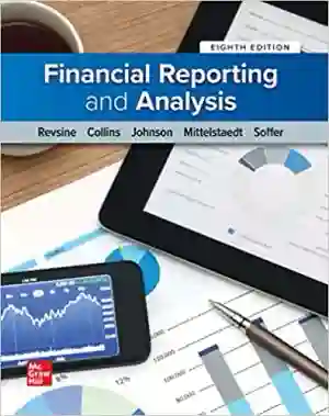Cover of Financial Reporting And Analysis by Lawrence Revsine, Daniel Collins, Bruce Johnson, Fred Mittelstaedt, Leonard Soffer
