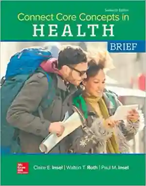 Cover of Connect Core Concepts In Health, BIG by Paul Insel, Walton Roth, Claire Insel