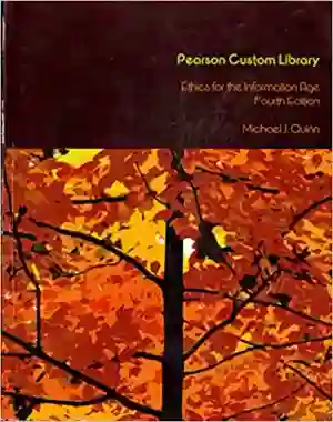 Cover of Ethics For The Information Age by Michael J Quinn