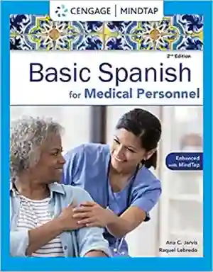 Cover of Basic Spanish For Medical Personnel, Enhanced by Ana C. Jarvis, Raquel Lebredo