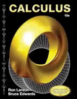 Cover of Calculus by Ron Larson, Bruce Edwards