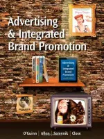 Advertising And Integrated Brand Promotion by Thomas O. Guinn, Chris Allen, Richard J. Semenik, Angeline Close Scheinbaum - Image 1