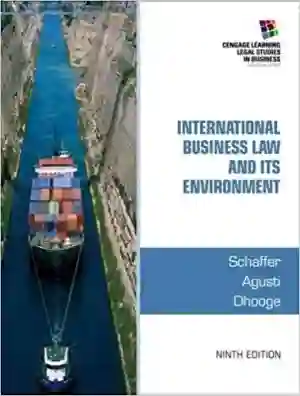 Cover of International Business Law And Its Environment by Richard Schaffer, Filiberto Agusti, Lucien J. Dhooge, Beverley Earle