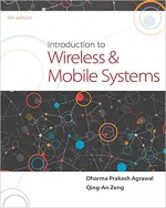 Introduction To Wireless And Mobile Systems by Dharma P. Agrawal, Qing-An Zeng - Image 1