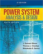 Power System Analysis And Design by J. Duncan Glover, Thomas Overbye, Mulukutla S. Sarma - Image 1