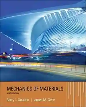 Cover of Mechanics Of Materials by Barry J. Goodno, James M. Gere