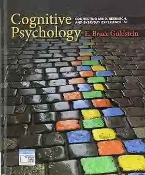 Cover of Cognitive Psychology: Connecting Mind, Research And Everyday Experience by E. Bruce Goldstein