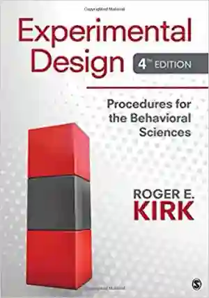 Cover of Experimental Design: Procedures For The Behavioral Sciences by Roger E. Kirk