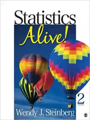 Cover of Statistics Alive!, Student by Wendy J. Steinberg
