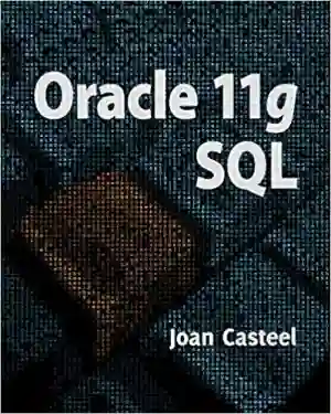 Cover of Oracle 12c: SQL by Joan Casteel
