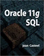 Oracle 12c: SQL by Joan Casteel - Image 1