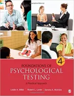 Foundations Of Psychological Testing: A Practical Approach by Leslie A. (Anne) Miller, Robert L. Lovler, Sandra A. McIntire - Image 1