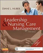 Leadership And Nursing Care Management by Diane L. Huber - Image 1