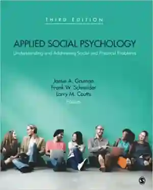 Cover of Applied Social Psychology: Understanding And Addressing Social And Practical Problems by Jamie A. Gruman, Frank W. Schneider, Larry M. Coutts
