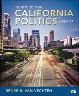 Cover of California Politics: A Primer by Renee B. Van Vechten