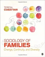 Sociology Of Families: Change, Continuity, And Diversity by Teresa Ciabattari - Image 1