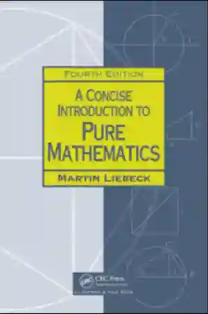 Cover of Concise Introduction To Pure Mathematics by Martin W. Liebeck