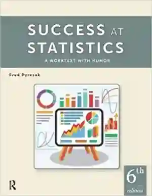 Cover of Success At Statistics: A Worktext With Humor by Fred Pyrczak