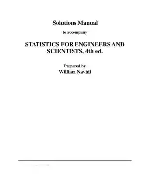 Solution Manual For Statistics For Engineers And Scientists, 4th Edition