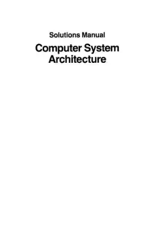 Solution Manual For Computer System Architecture, 3rd Edition