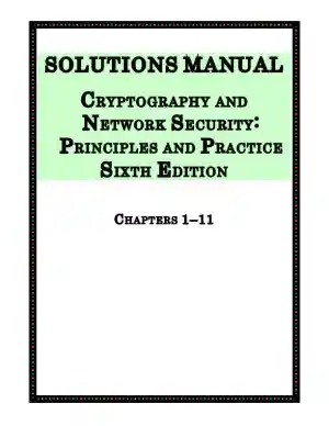Solution Manual For Cryptography And Network Security: Principles And Practice, 6th Edition