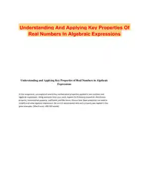 Understanding And Applying Key Properties Of Real Numbers In Algebraic Expressions