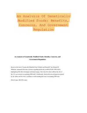 An Analysis Of Genetically Modified Foods: Benefits, Concerns, And Government Regulation