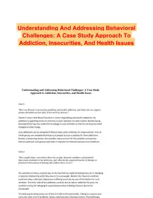 Understanding And Addressing Behavioral Challenges: A Case Study Approach To Addiction, Insecurities, And Health Issues