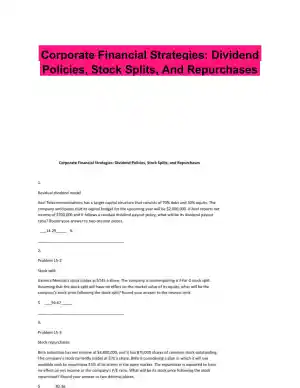 Corporate Financial Strategies: Dividend Policies, Stock Splits, And Repurchases