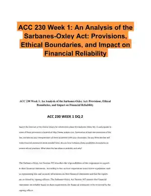 ACC 230 Week 1: An Analysis of the Sarbanes-Oxley Act: Provisions, Ethical Boundaries, and Impact on Financial Reliability
