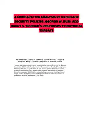 A Comparative Analysis of Homeland Security Policies: George W. Bush and Harry S. Truman's Responses to National Threats