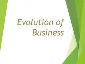 Evolution Of Business