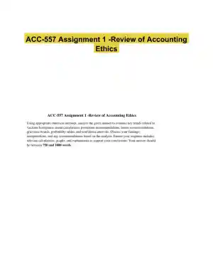 ACC-557 Assignment 1 -Review of Accounting Ethics