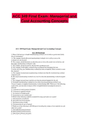 ACC 349 Final Exam: Managerial and Cost Accounting Concepts