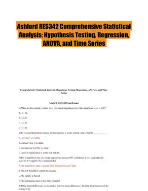 Ashford RES342 Comprehensive Statistical Analysis: Hypothesis Testing, Regression, ANOVA, and Time Series