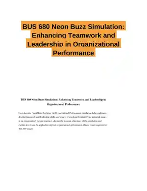 BUS 680 Neon Buzz Simulation: Enhancing Teamwork and Leadership in Organizational Performance