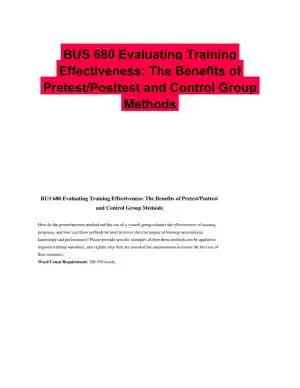 BUS 680 Evaluating Training Effectiveness: The Benefits of Pretest/Posttest and Control Group Methods
