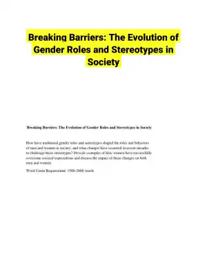 Breaking Barriers: The Evolution of Gender Roles and Stereotypes in Society