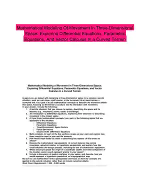 Mathematical Modeling Of Movement In Three-Dimensional Space: Exploring Differential Equations, Parametric Equations, And Vector Calculus In a Curved Terrain