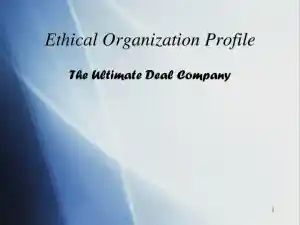 Ethical Organization Profile - The Ultimate Deal Company