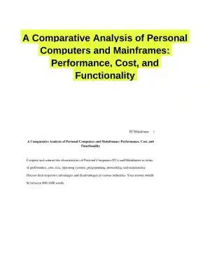 A Comparative Analysis of Personal Computers and Mainframes: Performance, Cost, and Functionality